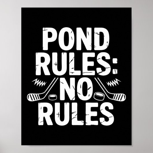 Pond Hockey Player No Rules Shinny  ポスター (正面)