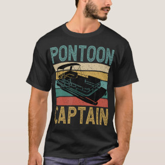 Pontoon Boat Captain Funny Pontoon Boat Boating Ca Tシャツ