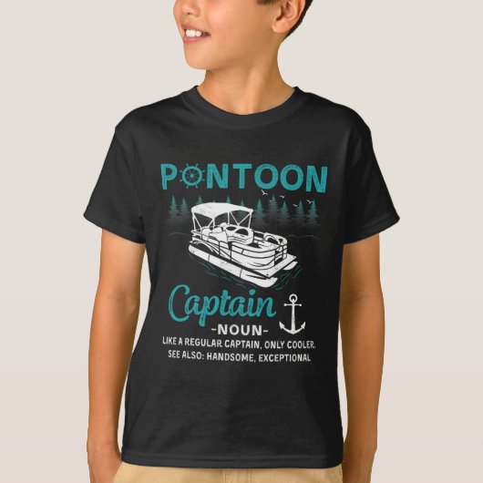 Pontoon Captain Definition Funny Pontoon Boat Boat Tシャツ (正面)