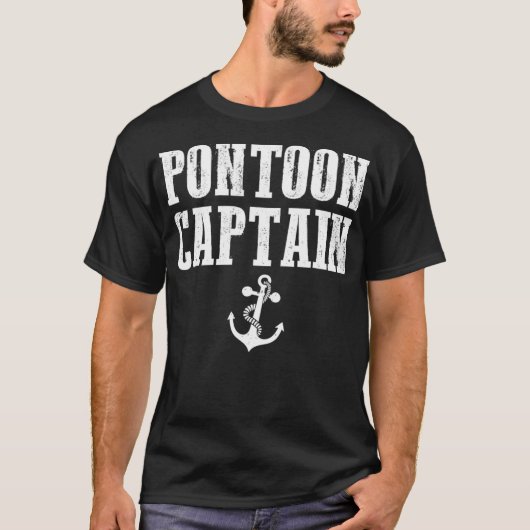 Pontoon Captain - Funny Pontoon  for men and Tシャツ (正面)