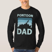 Pontoon Dad Pontoon Boat Captain Tシャツ (正面)