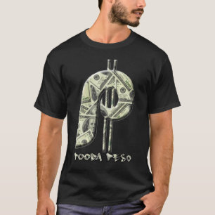 Poodaのペソは-お金を得て下さい(デラックスな) Tシャツ