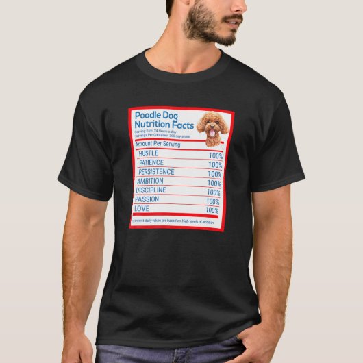 Poodle Dog Breed Owner Funny Nutrition Facts Gift Tシャツ (正面)