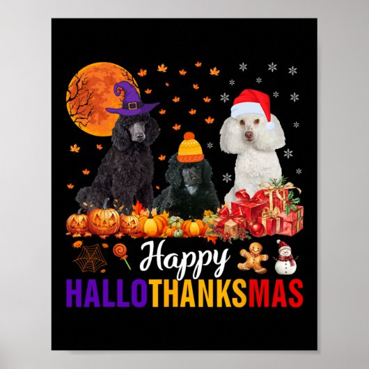 Poodle Dog Puppy Hallothanksmas Halloween Thanksgi ポスター (正面)
