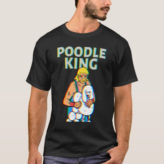 Poodle King Mullet Time Business In Front Party In Tシャツ (正面)