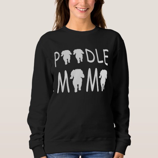 Poodle Mum  Cute スウェットシャツ (正面)