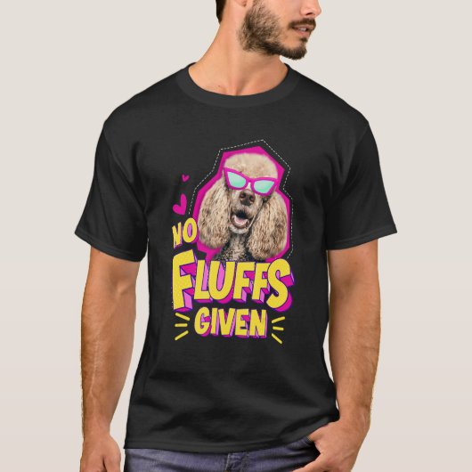 Poodle No Fluffs Tシャツ (正面)