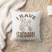Poodle Owner I Have Standards クッション (ブランケット)