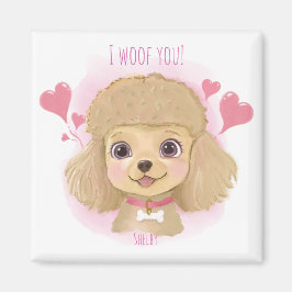 Poodle Valentine Magnet with Name & I Woof You! マグネット