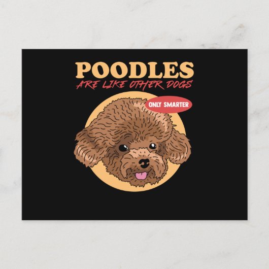 Poodles Are Smarter Dog Owner Poodle ポストカード (正面)