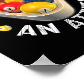 Pool 9のBall With Attitude Shirt ポスター (角)