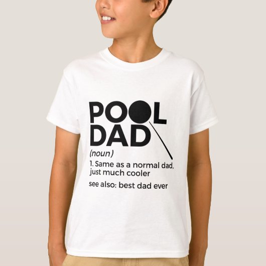 Pool Dad Definition Funny Billiards Best Dad Ever  Tシャツ (正面)