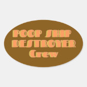 Poopship Destroyer Sticker 楕円形シール (正面)