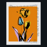 pop art -tulip- ポスター<br><div class="desc">This is a silkscreen style pop art piece. A modern design with a tulip motif. The three tulips mean "I love you." It is printed with a quote by Jean Cocteau of France, "In life, people have no regrets except for what they did not do." Express your love to your...</div>
