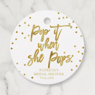 Pop It When She Pops Gold Foil Baby Shower フェイバータグ