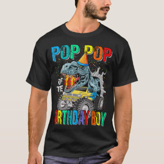 Pop Pop Of The Birthday Boy Monster Truck Dinosaur Tシャツ
