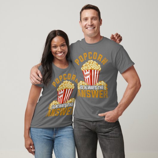 Popcorn Is Alwayshe Answer Movies Popcorn friends Tシャツ (ユニセックス)