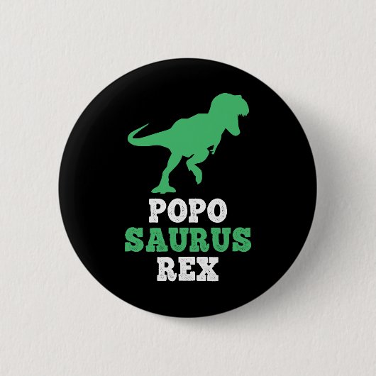 Popo-saurus Rex Dino Dinosaur Funny Poposaurus  缶バッジ (正面)