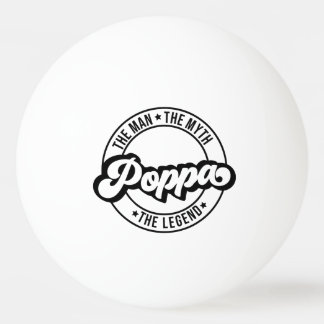 poppa dad grandfather man myth legend dad grandpa 卓球ボール