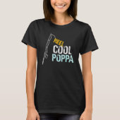 Poppa  From Granddaughter Grandson Reel Cool Poppa Tシャツ (正面)