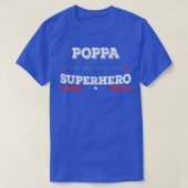 Poppa Superdad superhero superdad father hero star Tシャツ (デザイン正面)