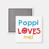 Poppiが私のTシャツとギフトを大好き マグネット (正面/裏面)