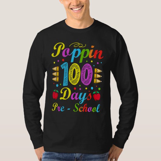 Poppin 100 Days Preschool Nursery School Kid Schoo Tシャツ (正面)