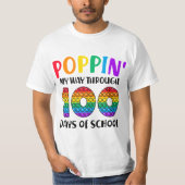 Poppin My Way Through 100 Days of School 100th Day Tシャツ (正面)