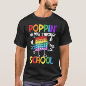Poppin' My Way Through 100 Days Of School Fidget 1 Tシャツ (正面)