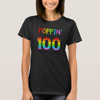 Poppin My Way Through 100 Days Of School Tシャツ