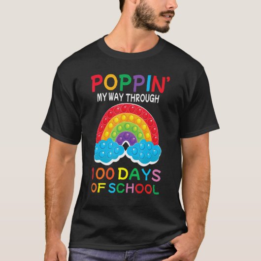 Poppin' my way through 100 days of school tシャツ (正面)