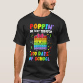 Poppin My Way Through 100 Days Pop It 100th Day Of Tシャツ (正面)