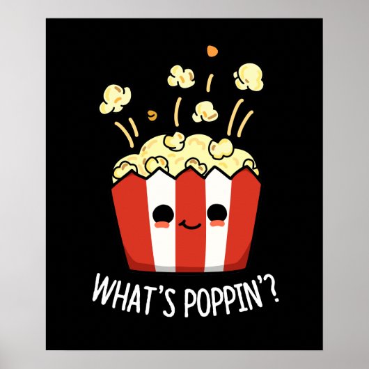 Poppin Popcorn おもしろい Pun Dark BGとは ポスター (正面)