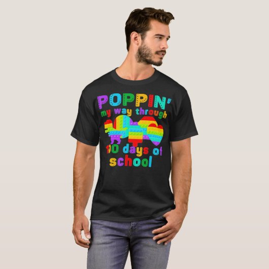 Popping My Way Through 100 Days Of School Pop It F Tシャツ (正面フル)