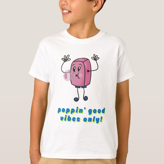 Poppin'Good Vibes Tシャツ (正面)