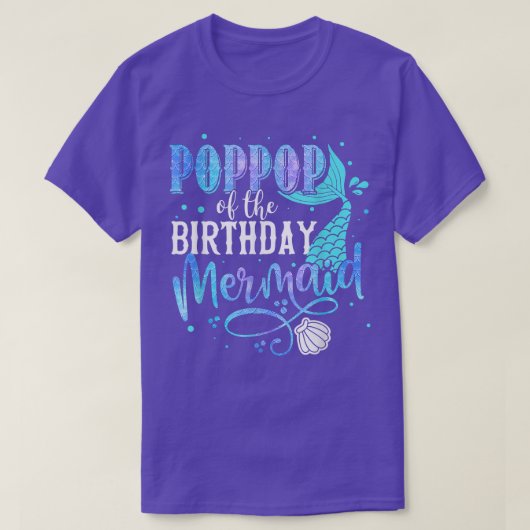 Poppop Of The Birthday Mermaid Family Matching Par Tシャツ (デザイン正面)