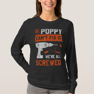 Poppyを修正できない我々は全てのねじれたパパ父のDa Tシャツ