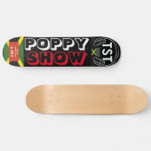 POPPY SHOW スケートボード (横)