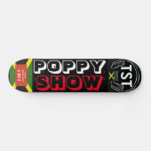 POPPY SHOW スケートボード (横)