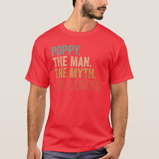 poppy the man the the legend retro fathers day gir tシャツ