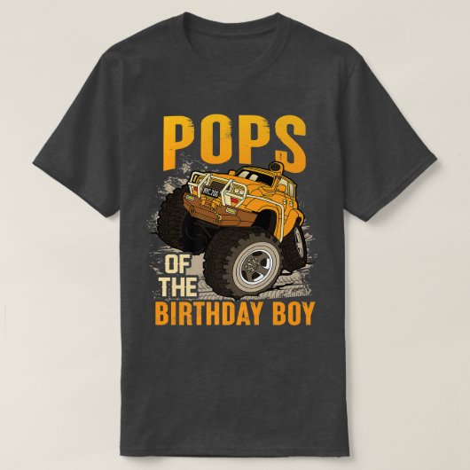 Pops of the Birthday Boy Monster Truck Birthday  Tシャツ (デザイン正面)