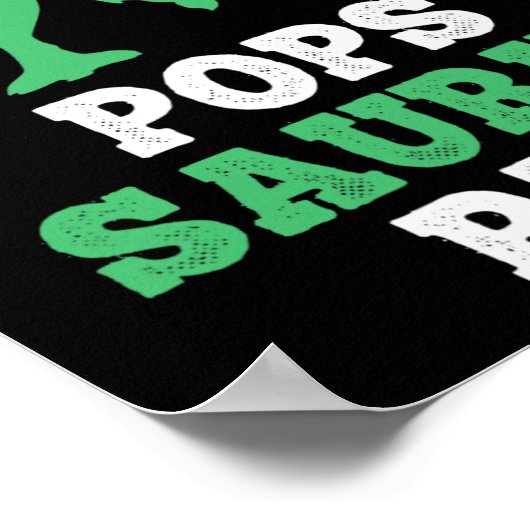 Pops-saurus Rex Dino Dinosaur Funny Popssaurus  ポスター (角)