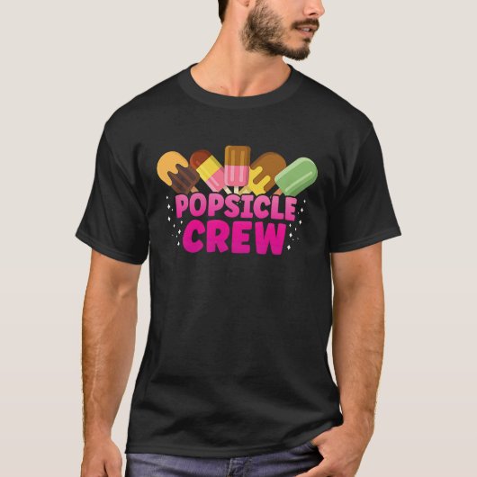 Popsicle Crew Ice Cream Frozen Snack Dessert Beach Tシャツ (正面)