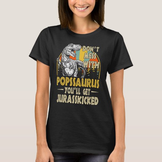 Popssaurusを台無しにしちゃJurassskit Vになる Tシャツ (正面)