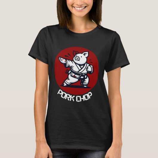 Pork Chop Karate Pig Funny Pun Martial Arts Tシャツ (正面)