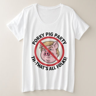 Porky Pig Party: Game Over for One-Party Rule プラスサイズTシャツ