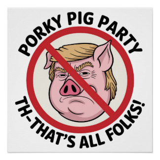 Porky Pig Party: Game Over for One-Party Rule ポスター