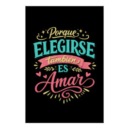 Porque elegirte también es amar ポスター