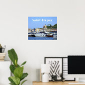 Port of Saint-Tropez ,Côte d'Azur ポスター (ホームオフィス)
