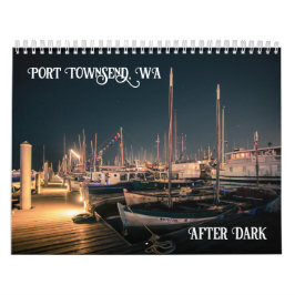 Port Townsend WA After Dark  カレンダー